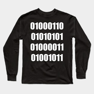 The word "fuck" in binary Long Sleeve T-Shirt